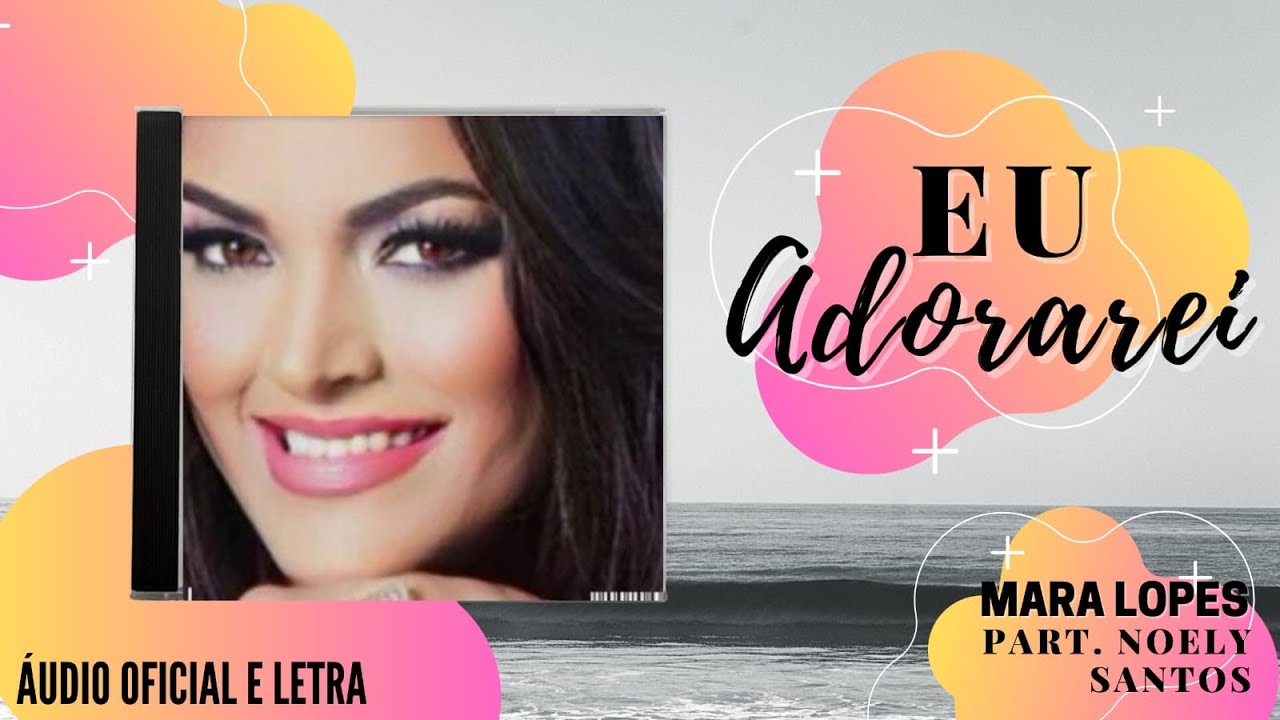 Seja impactado pela presença de Deus nesse louvor !😭 EU ADORAREI/Mara Lopes e Noely Santos