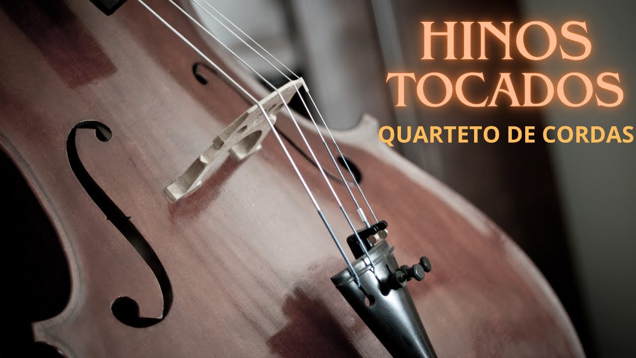 HINOS TOCADOS CCB ‐ Quarteto de Cordas