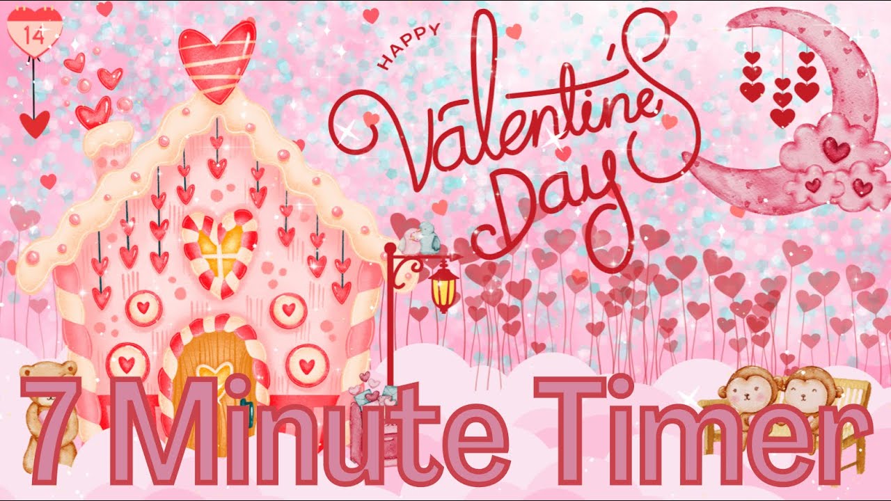 7 Minute Timer || Valentine&rsquo;s Day || #timer #holiday #valentinesday #education #tools #classroom