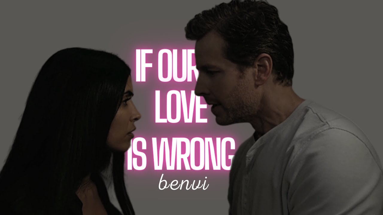 Ben & Saanvi | If Our Love Is Wrong (+s4)