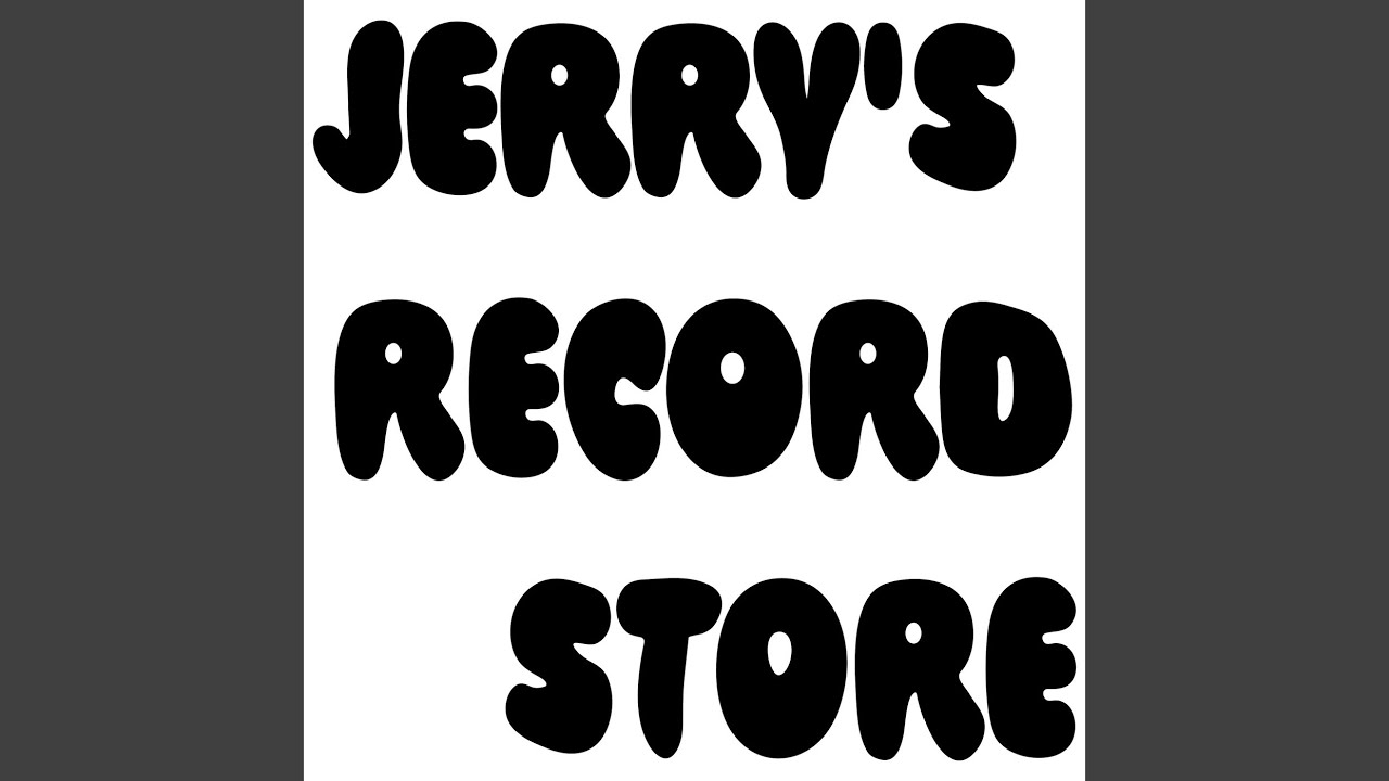 Jerry's Record Store