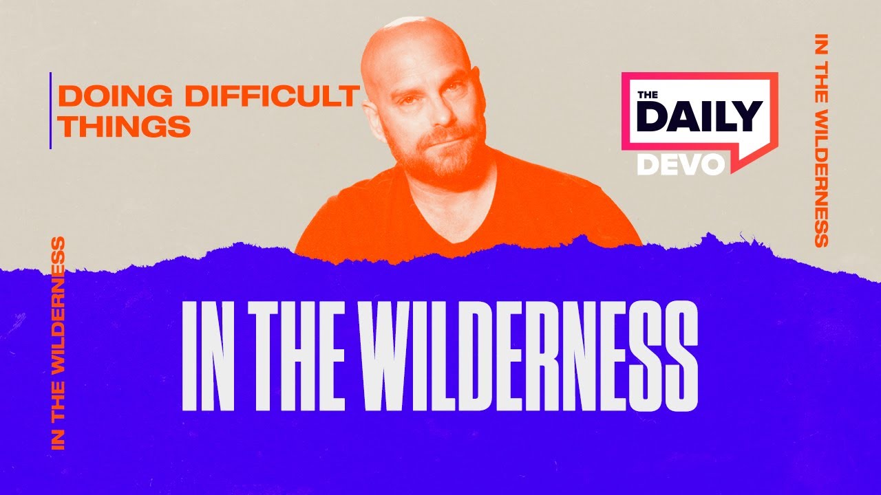 When God Asks for Difficult Things | #TheDailyDevo