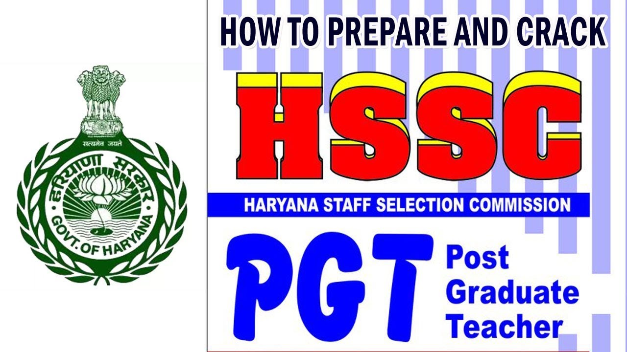 How to Prepare and Crack HSSC PGT Exam?