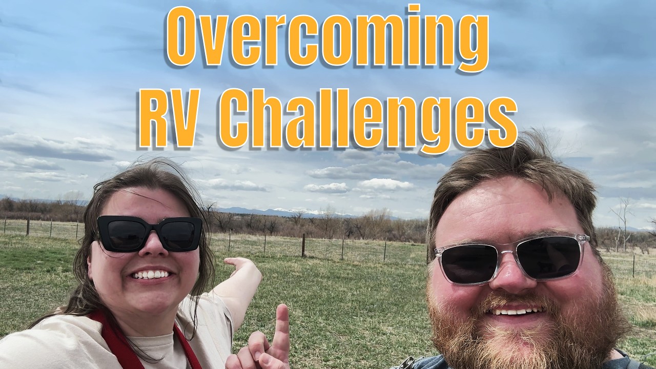 Leaking Water, Loose Nails & Mountain Views — Full-Time RV Life Ep. 46
