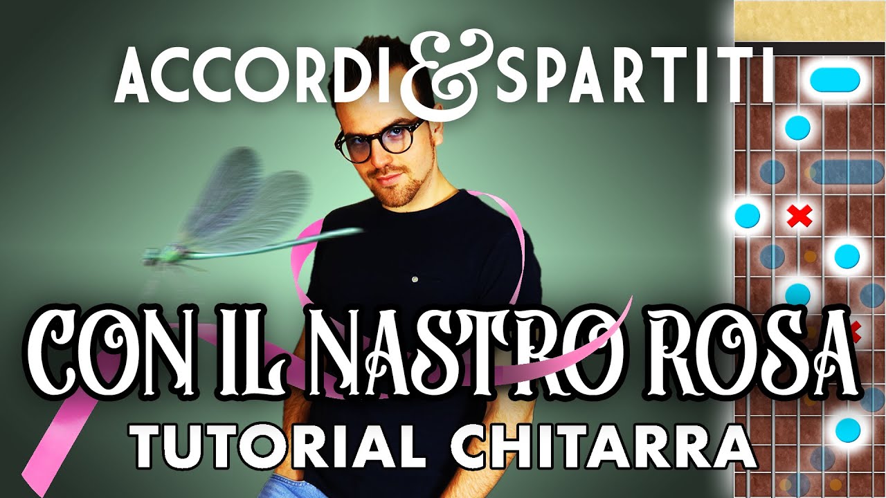 CON IL NASTRO ROSA Tutorial Chitarra - Lucio Battisti
