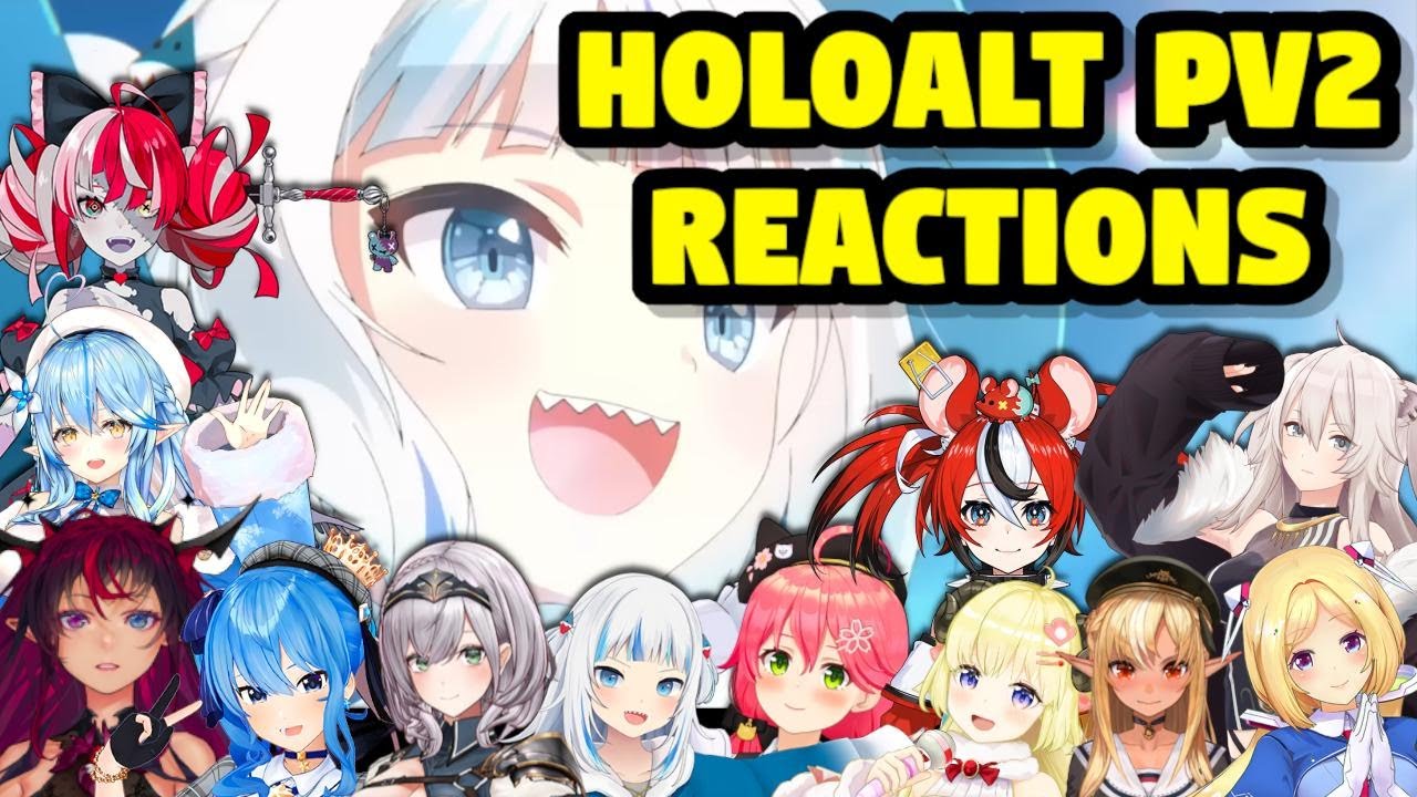12 Members' Reactions to Hololive Alternative PV 2【ENG Sub】