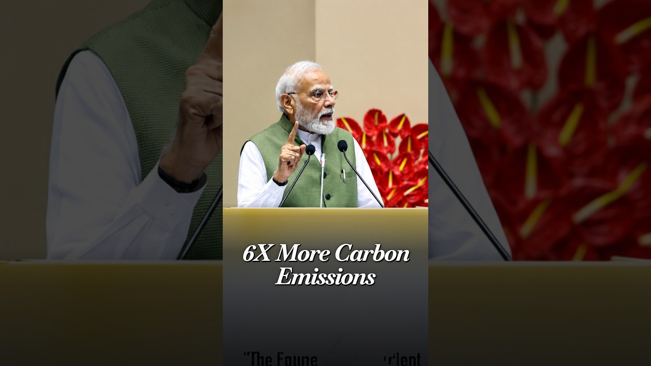 &lsquo;Six Times Higher&rsquo;: PM Modi on Developed Nations&rsquo; Per Capita Carbon Emissions