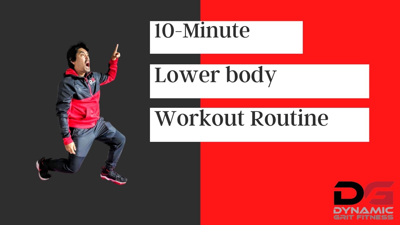 10-MINUTE LOWER BODY WORKOUT ROUTINE