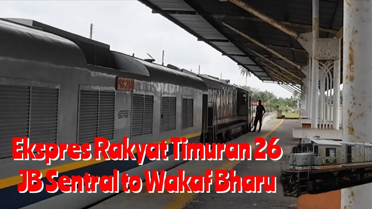 KTMB | Ekspres Rakyat Timuran 26 | ERT26 JB Sentral to Wakaf Bharu | 23/01/2025