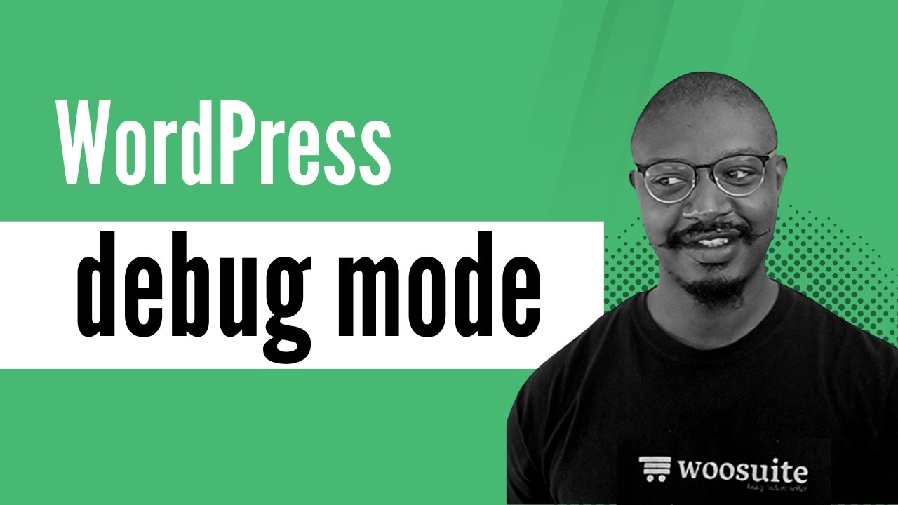 How to Enable WordPress Debug Mode