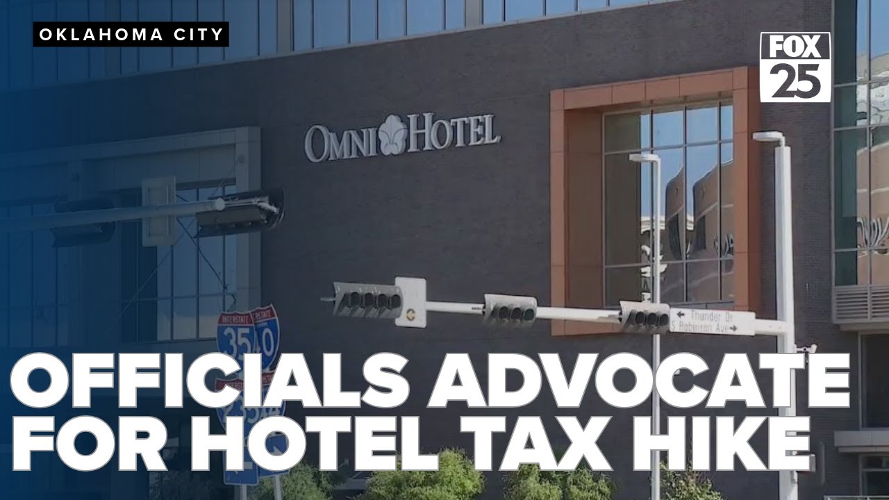 OKC officials advocate for hotel tax hike, citing benefits and minimal resident impact
