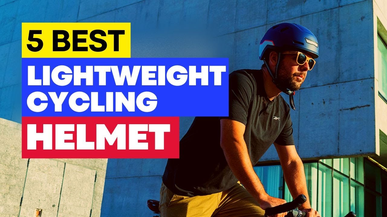 Top 5 Best Lightweight Cycling Helmet for Adults