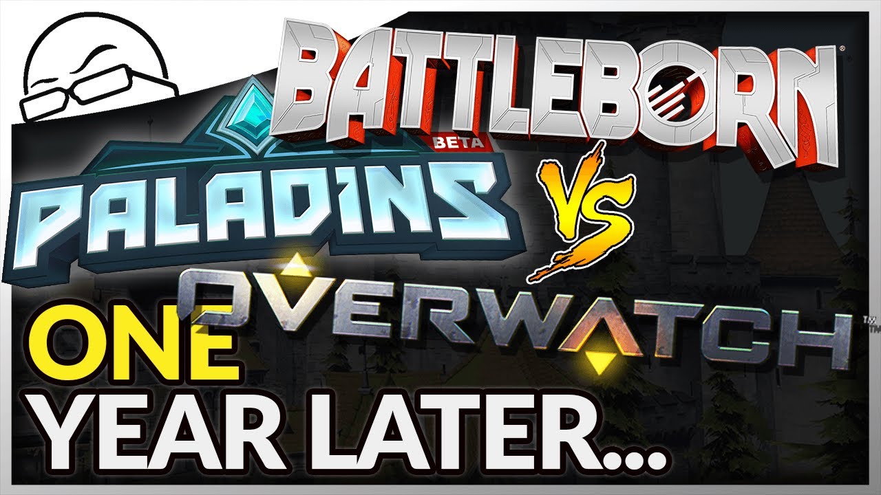 Год спустя — Battleborn против Paladins против Overwatch — какую игру стоит купить?!