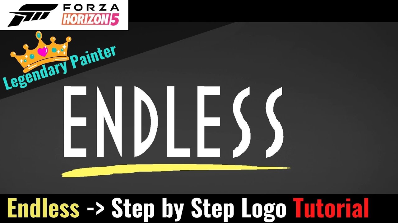 Endless Logo Tutorial - Forza Horizon 5