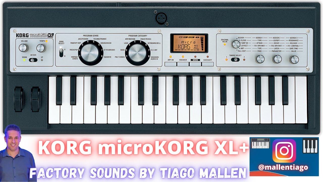KORG microKORG XL+ (FACTORY PRESETS) TIMBRES DE F&Aacute;BRICA -  by Tiago Mallen #korg