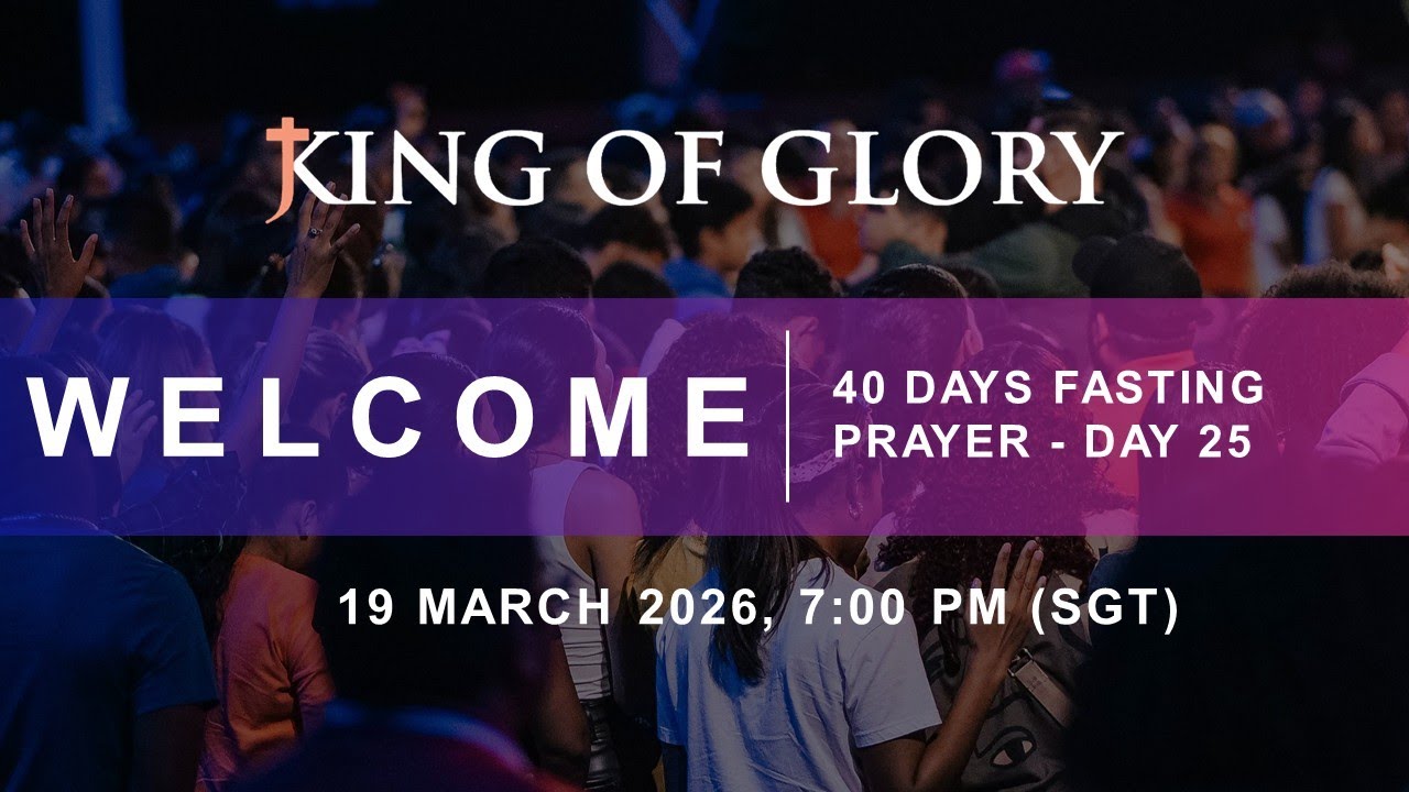 19 March 2026 | 40 Days Fasting Prayer - Day 25 | Sr. Ps. Vincent | KOG Singapore