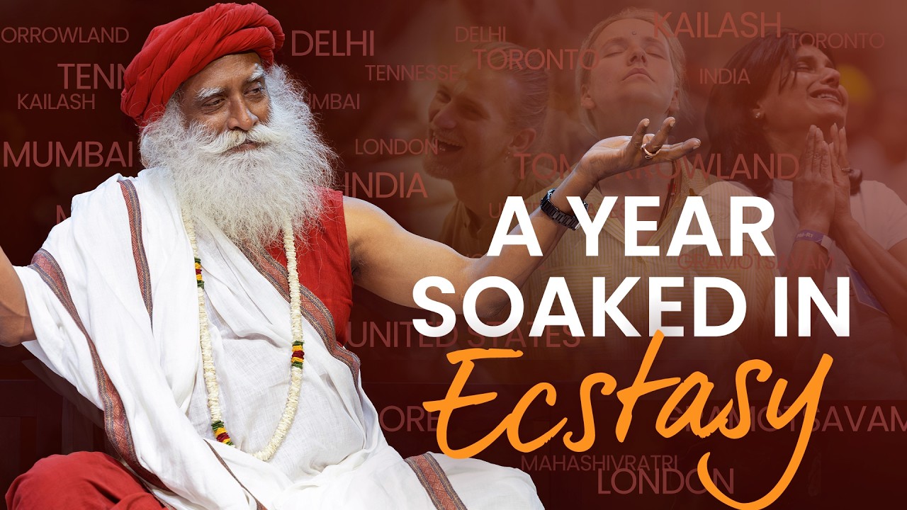 A Year Soaked in Ecstasy – Sadhguru in 2025