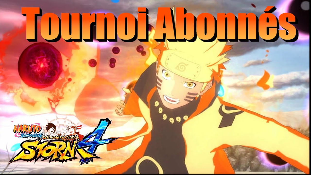 TOURNOI CONTRE VOUS SUR NARUTO STORM 4