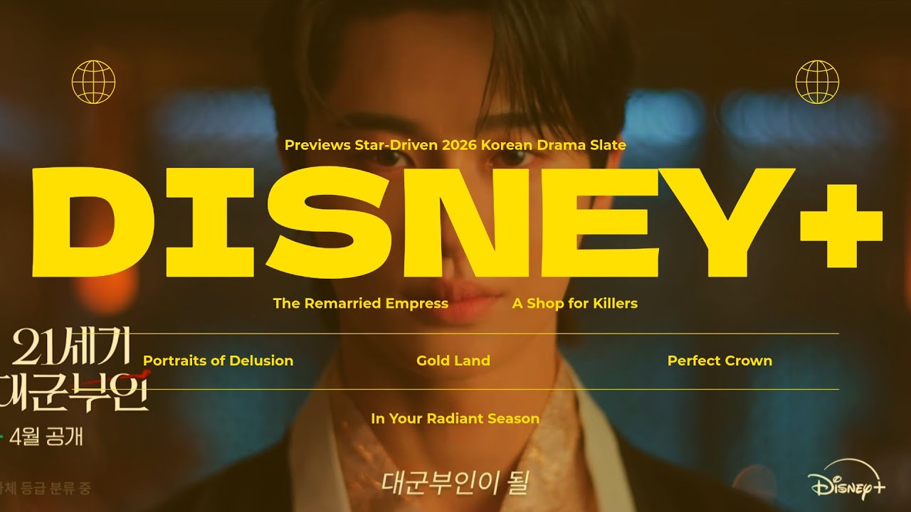 Disney+ Previews Star-Driven 2026 Korean Drama Slate