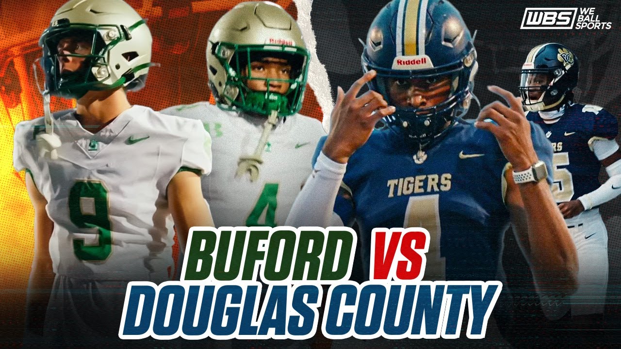Buford Hands DC their First LOSS! | #4 Douglas County (GA) vs #2 Buford (GA) Full Game Highlights