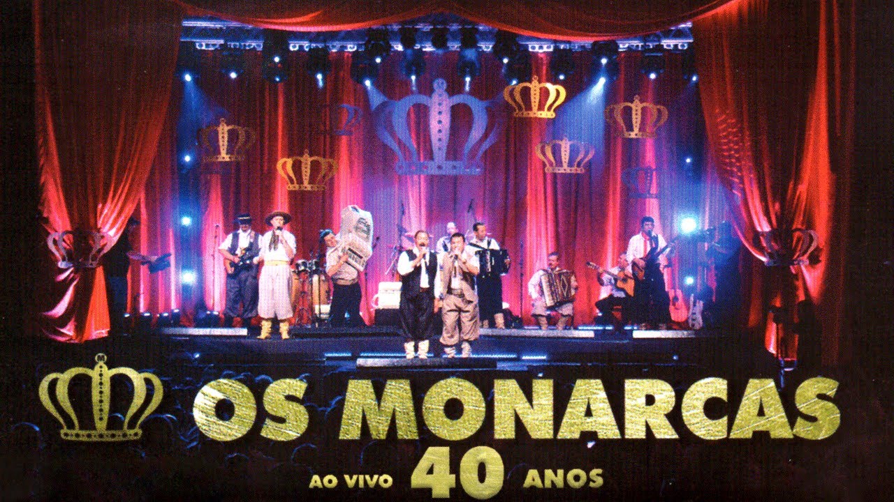 OS MONARCAS 40 ANOS - AO VIVO - DVD COMPLETO