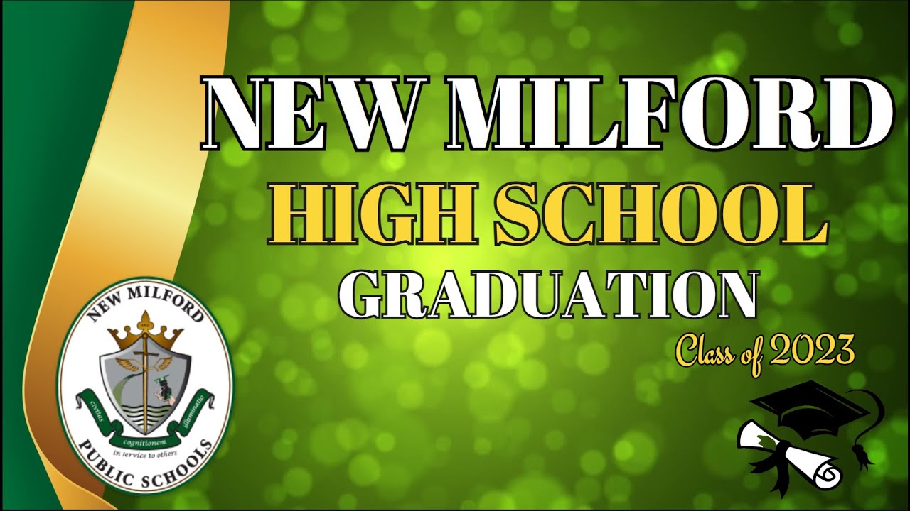 2023 New Milford High School Graduation