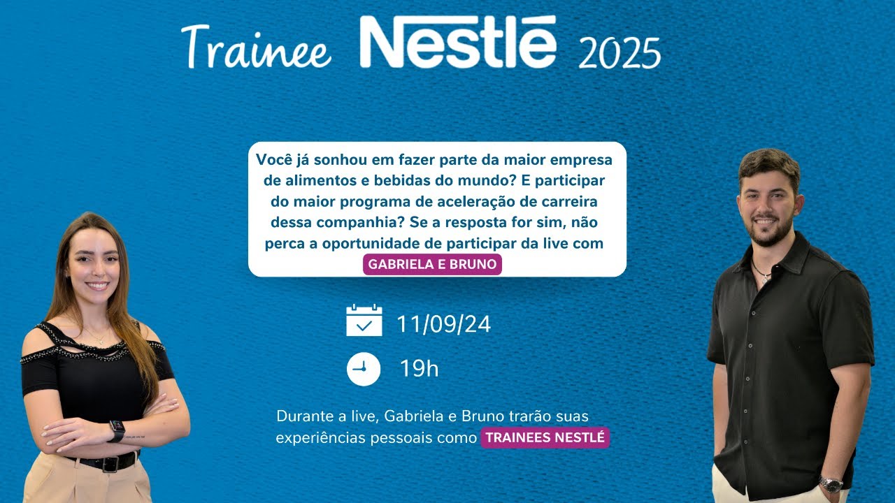 Como passar no Programa de Trainee da Nestle