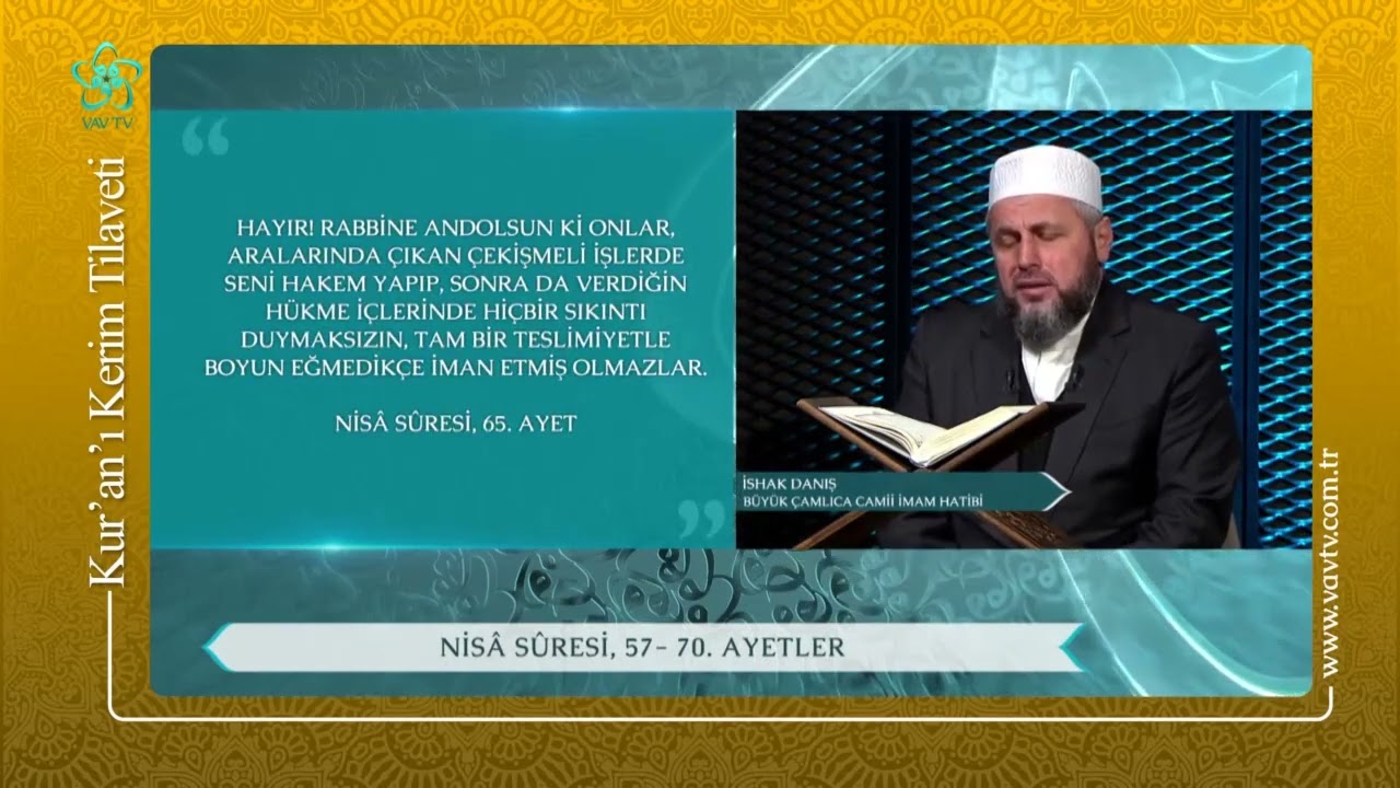 İshak Danış - Nisa Suresi 57-70 | سُورَةُ النِّسَاءِ شيخ اسحاق دانش
