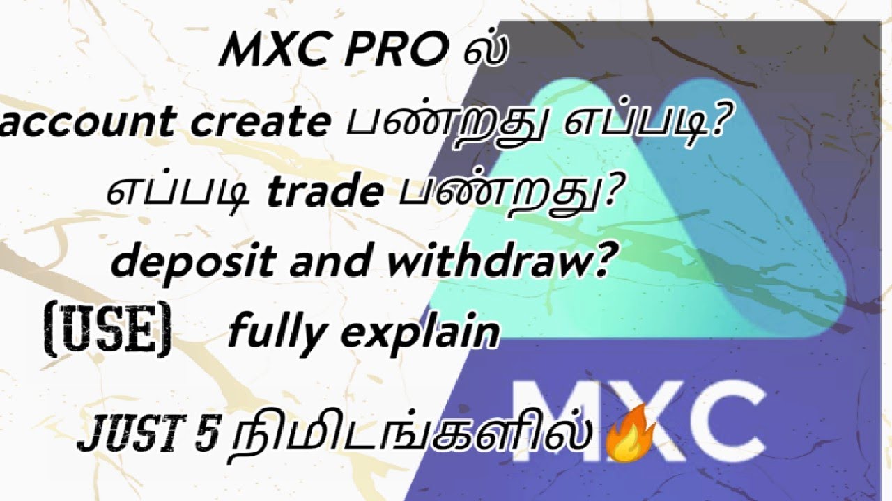 (MXC exchange) How to create account - deposit and withdraw - Trading tutorial