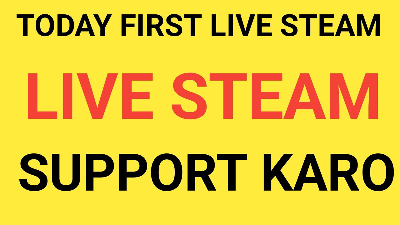 TODAY LIVE STEAM सभी के साथ किया हु आज SUPPORT KARO #livestream
