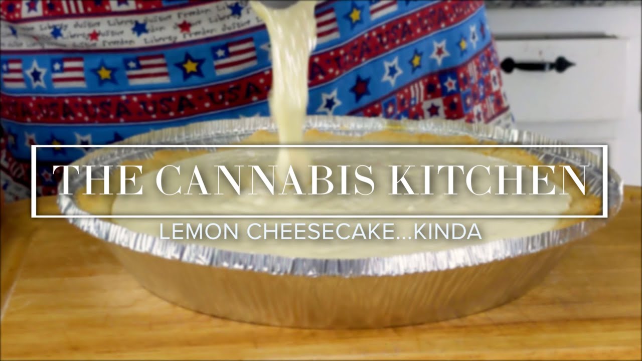 The Cannabis Kitchen: Lemon Cheesecake