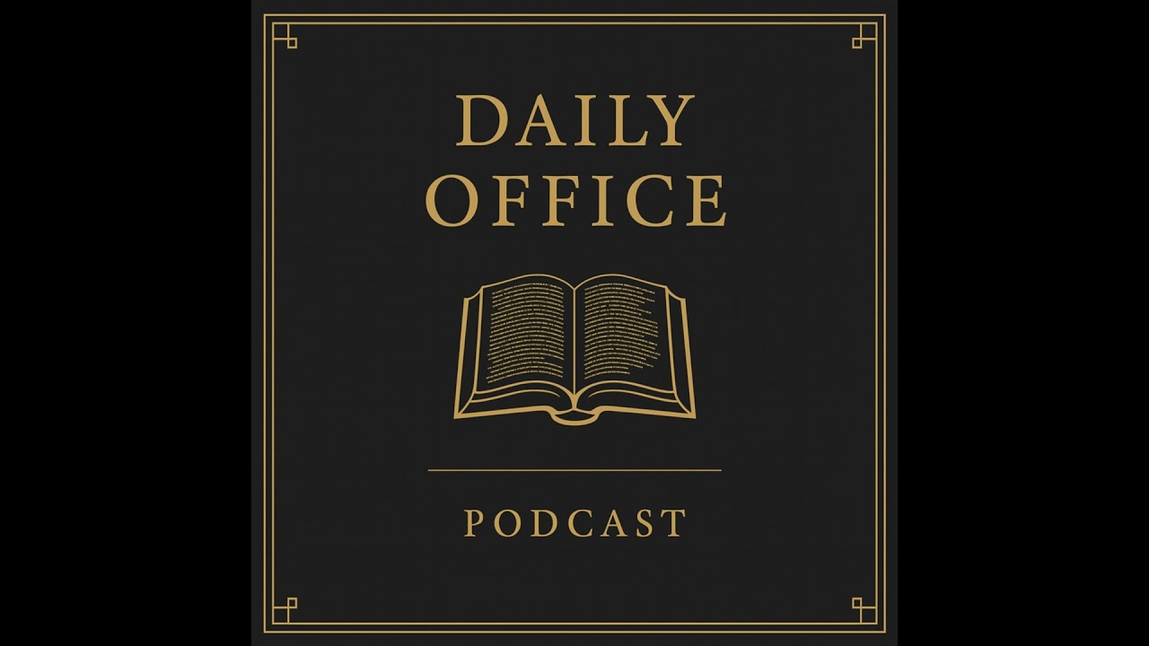 Daily Office Podcast - Trailer