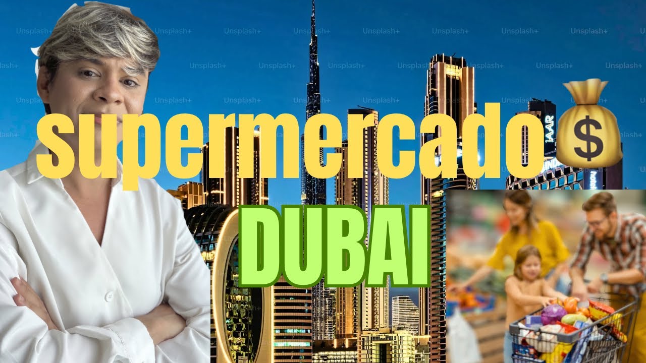 SUPERMERCADO EM DUBAI: Mais caro que no Brasil?!