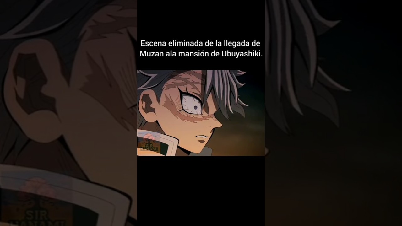 🔥💀Escena eliminada de la llegada de Muzan ala Mansi&oacute;n Ubuyashiki💀🔥 #short #demonslayer #viralshorts