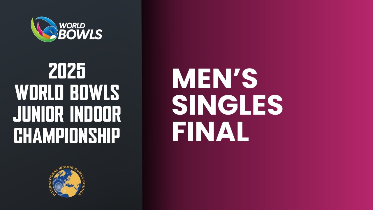 2025 World Bowls Junior Indoor Championship | Men's Singles | Final