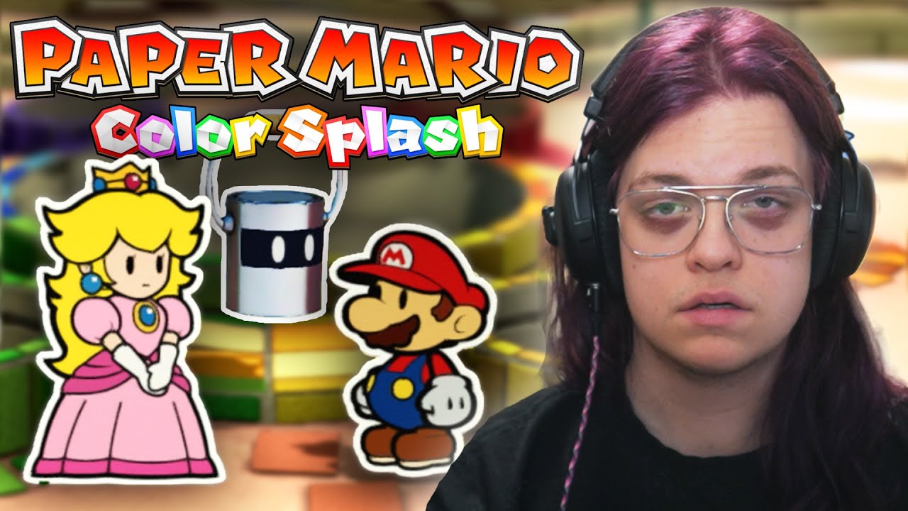 I played Paper Mario Color Splash so you don't have to (Part 1)