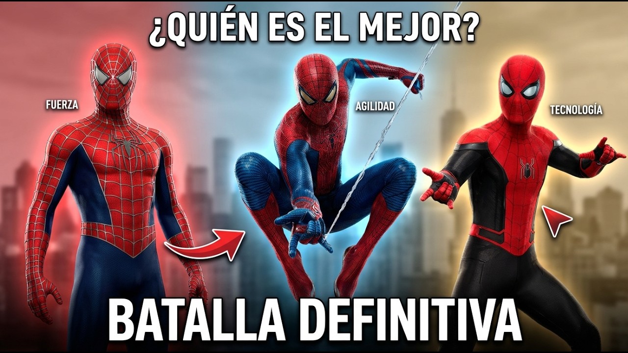 Tobey vs Andrew vs Tom: ¿Quién es el MEJOR Spider-Man? (Análisis Definitivo) 🕷️