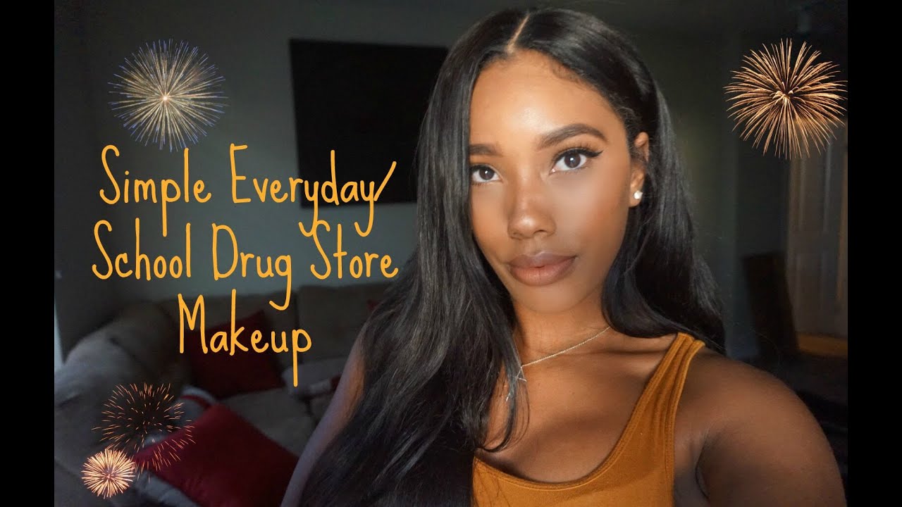 Simple Back to School/ Everyday Drug Store Makeup