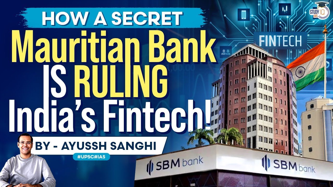 Unknown Mauritian bank is ruling Indian fintech | SBM | Startup | UPSC Economy