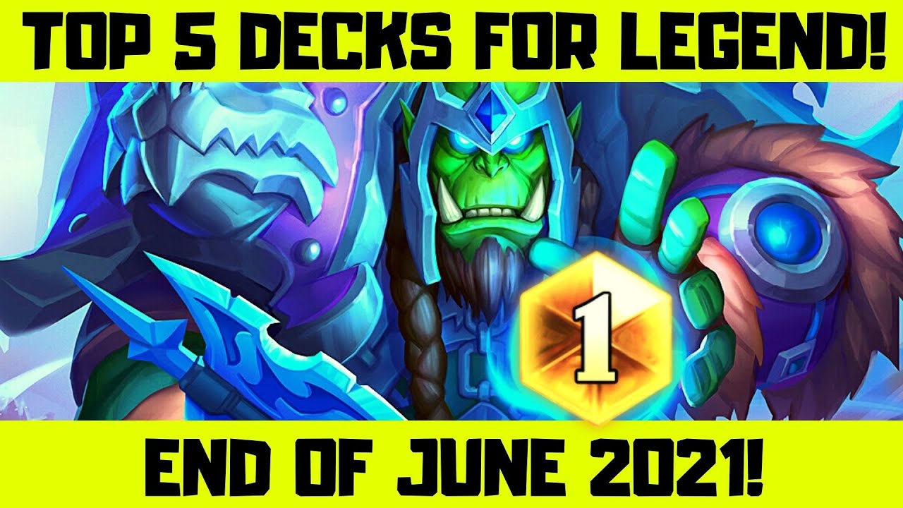 Best Hearthstone Decks Right Now! June 2021!