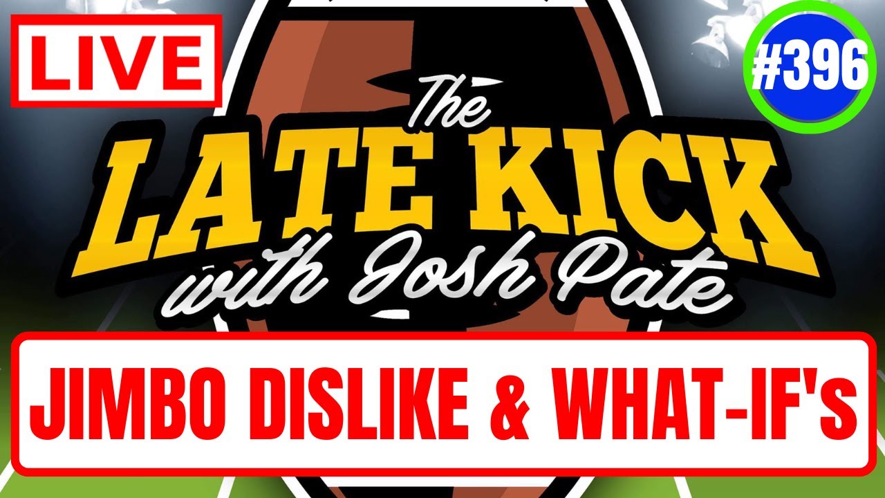 Late Kick Live Ep 396: Jimbo Fisher Dislike | CFB What-If’s | Florida Heats Up | Bold Predictions