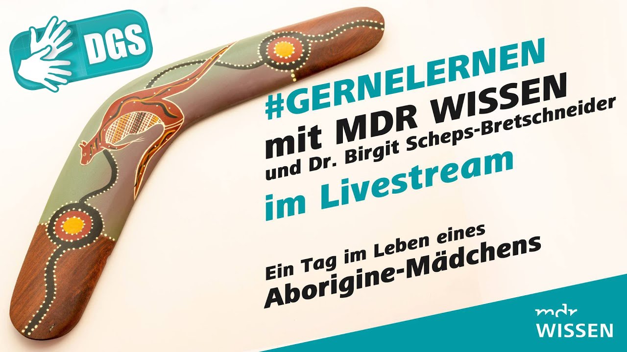 Geb&auml;rdefassung: Ein Tag im Leben eines Aborigine-M&auml;dchens | #gernelernen mit MDR Wissen | MDR