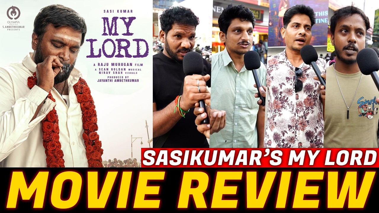 Valentine Day-கு எதுக்கு இந்த படம்😳| My Lord Public Review| Sasi Kumar | Rajumurugan | Chaithra