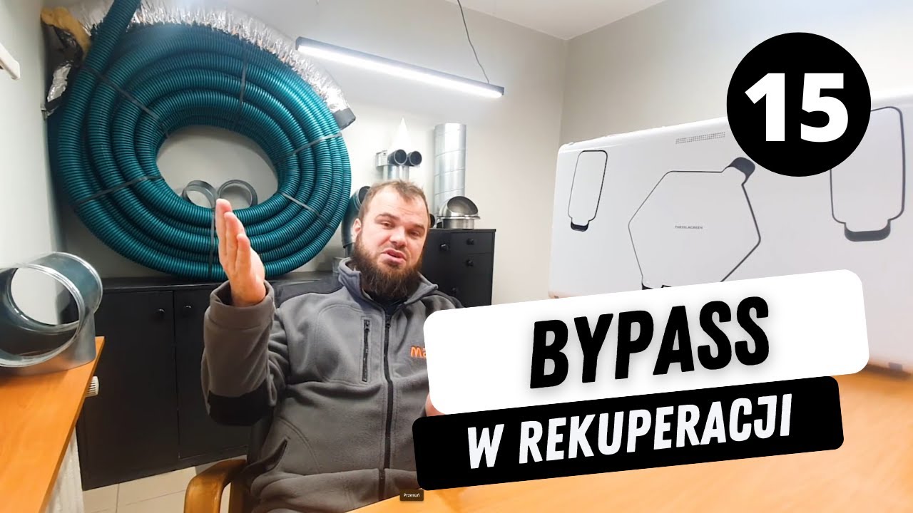 Bypass w Rekuperatorze - Darmowe chłodzenie i grzanie za pomocą rekuperacji w domu