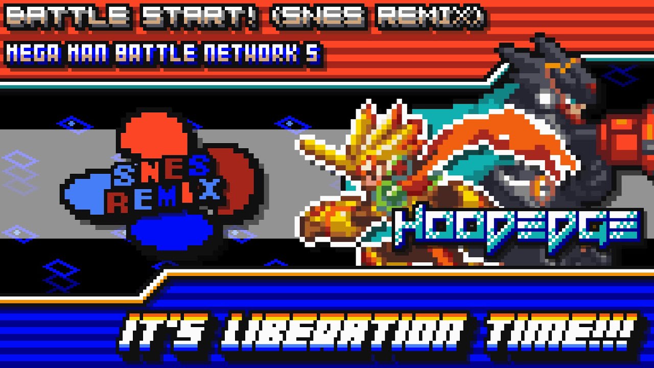 Mega Man Battle Network 5 - IT'S LIBERATION TIME!!! ~ Battle Start! (SNES Remix)