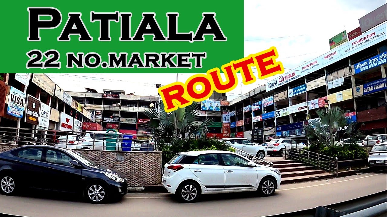 Patiala Leela Bhawan to 22 No Market, Patiala city Tour, Royal City