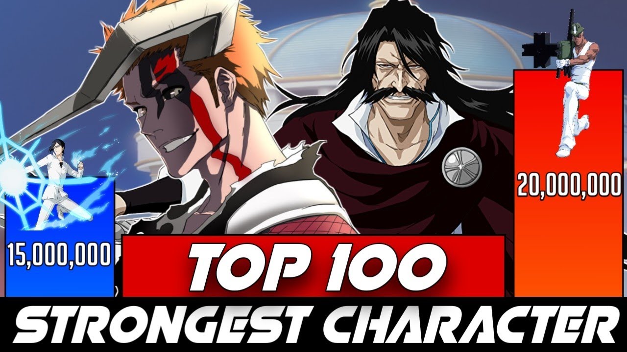 TOP 100 STRONGEST BLEACH CHARACTERS ||BLEACH TYBW ARC || BLEACH POWER LEVELS🔥