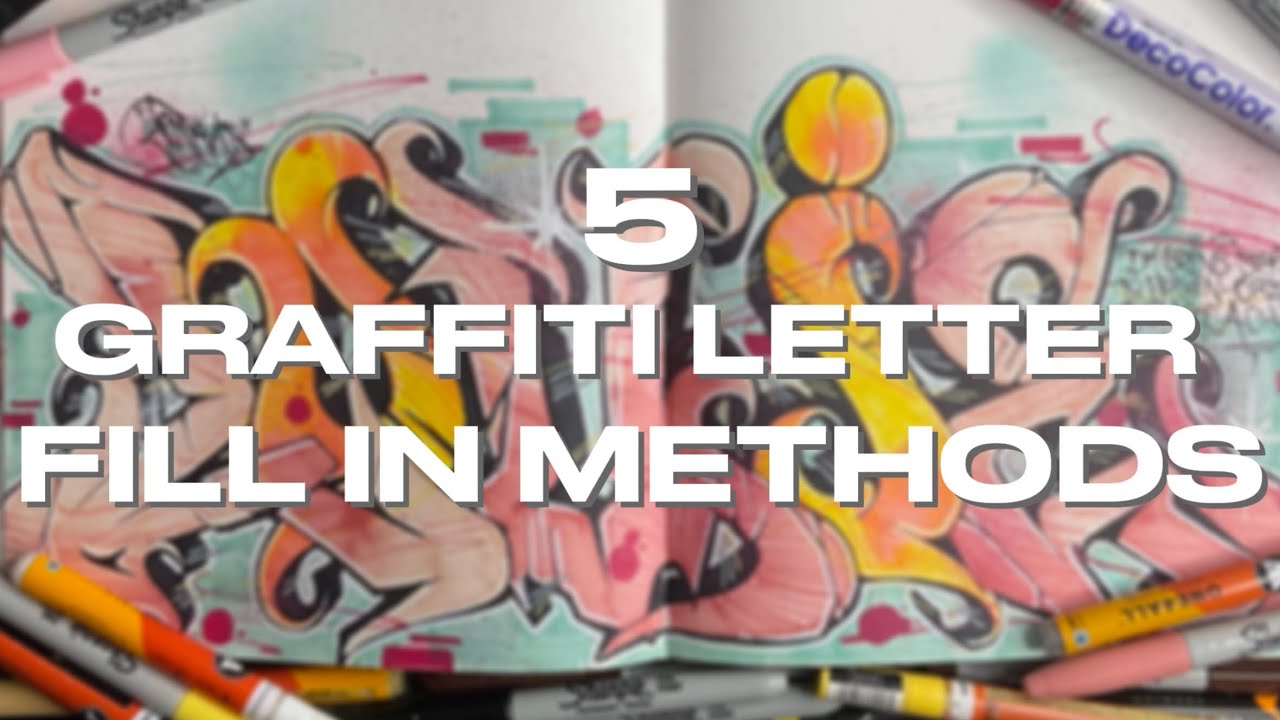 5 Ways You Can Color Your Graffiti Letters (Blackbook Edition)