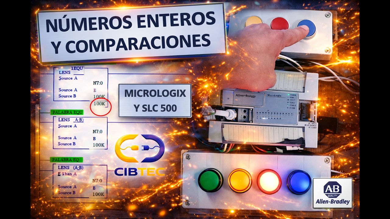 Números enteros y comparaciones en Software RSLogix 500 (PLC Micrologix y SLC 500) Allen Bradley