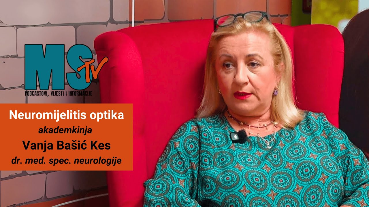 MSTV Podcast: Neuromijelitis optika / gošća: akademkinja Vanja Bašić Kes, dr. med.,spec. neurologije